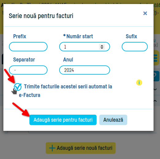 Cum setezi o serie de facturi să transmită e-Factura - pasul 4